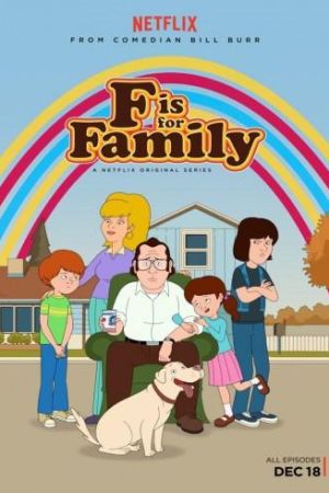 F is For Family streaming ita