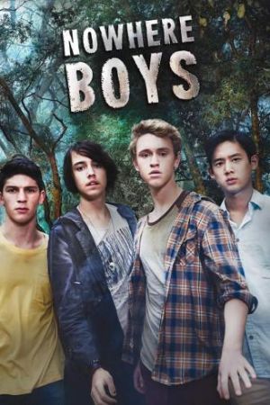 Nowhere Boys streaming ita