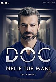 DOC - Nelle tue mani streaming ita