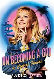 On Becoming a God in Central Florida streaming ita