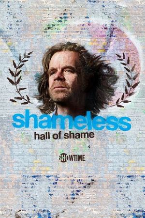 Shameless Hall of Shame streaming ita