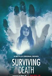 Surviving Death - Cosa c'è dopo la morte streaming ita