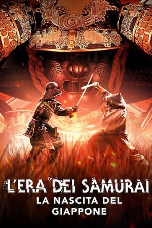 L’Era dei Samurai: La nascita del Giappone streaming ita