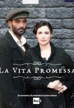 La Vita Promessa streaming ita