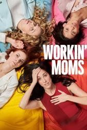 Workin’ Moms streaming ita