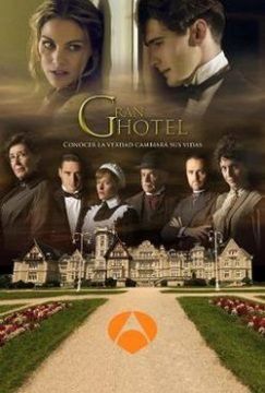 Gran Hotel streaming ita