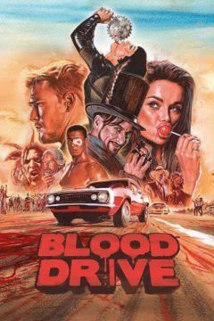 Blood Drive streaming ita