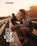 Colin in bianco e nero streaming ita