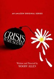 Crisis In Six Scenes streaming ita