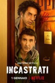 Incastrati streaming ita