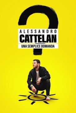 Alessandro Cattelan: una semplice domanda