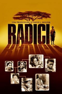 Radici (1977) streaming ita