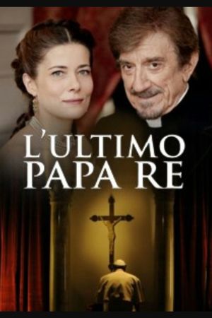 L’ultimo Papa Re streaming ita