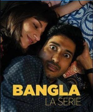 Bangla - La Serie (2022) streaming ita