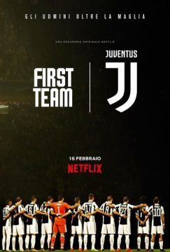 First Team: Juventus streaming ita