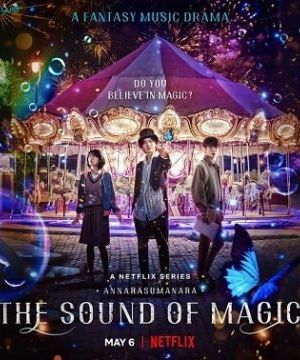 The Sound of Magic (2022) streaming ita