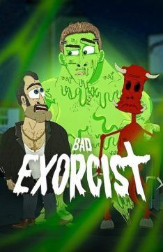 Bad Exorcist