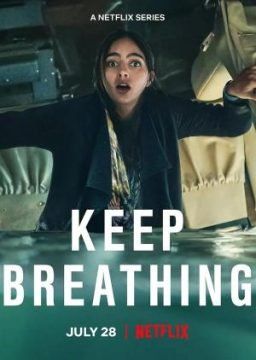 Keep Breathing (2022) streaming ita