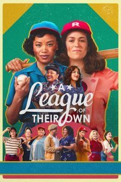 Ragazze vincenti – A League of Their Own (2022) streaming ita