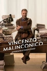 Vincenzo Malinconico – avvocato d’insuccesso streaming ita