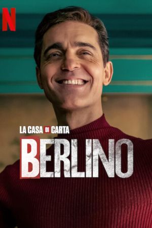 Berlino - La casa di carta streaming ita