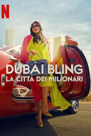 Dubai Bling - La città dei milionari